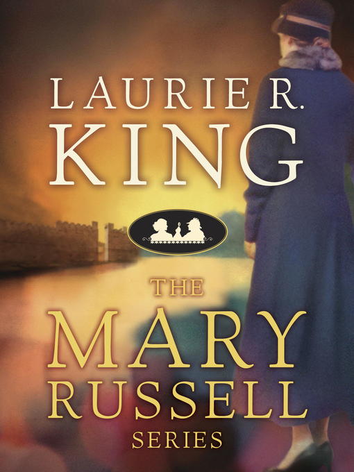 Title details for The Mary Russell Series 8-Book Bundle by Laurie R. King - Wait list